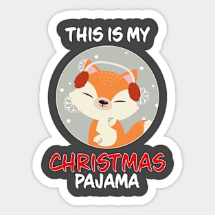 This Is My Christmas Pajama Fox Family Matching Christmas Pajama Costume Gift Sticker